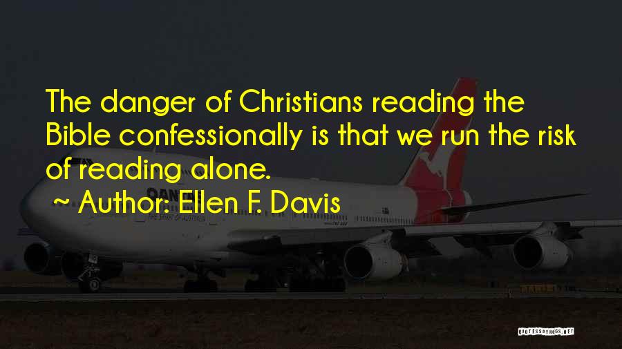 Ellen F. Davis Quotes 240438