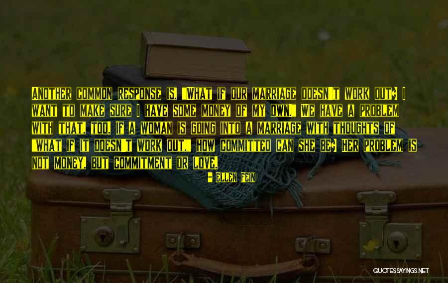 Ellen Fein Quotes 418256 Ellen Fein Quotes 418256