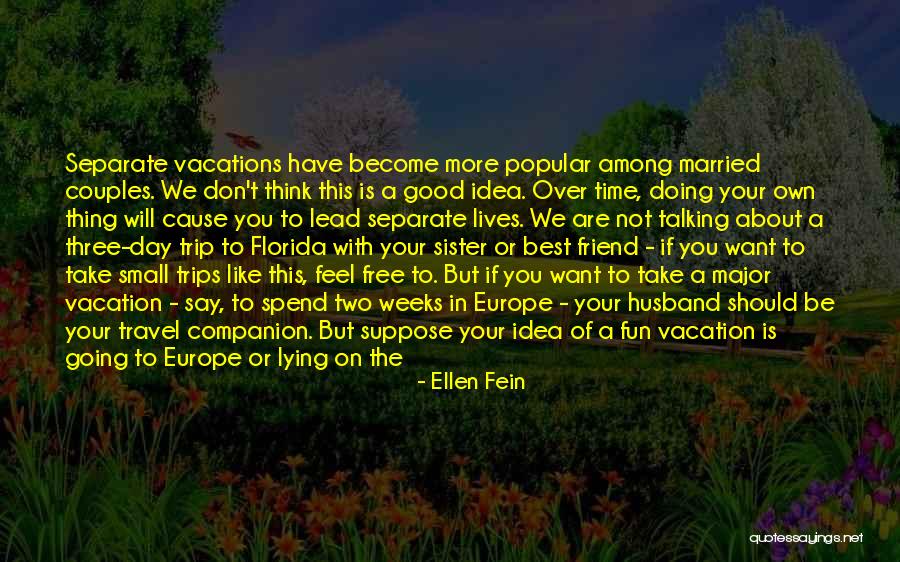 Ellen Fein Quotes 453092 Ellen Fein Quotes 453092