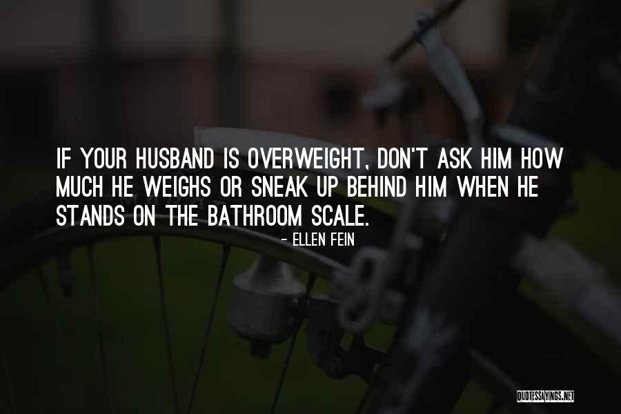 Ellen Fein Quotes 578691 Ellen Fein Quotes 578691