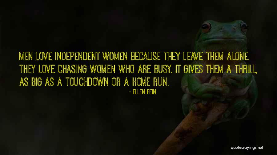 Ellen Fein Quotes 763912