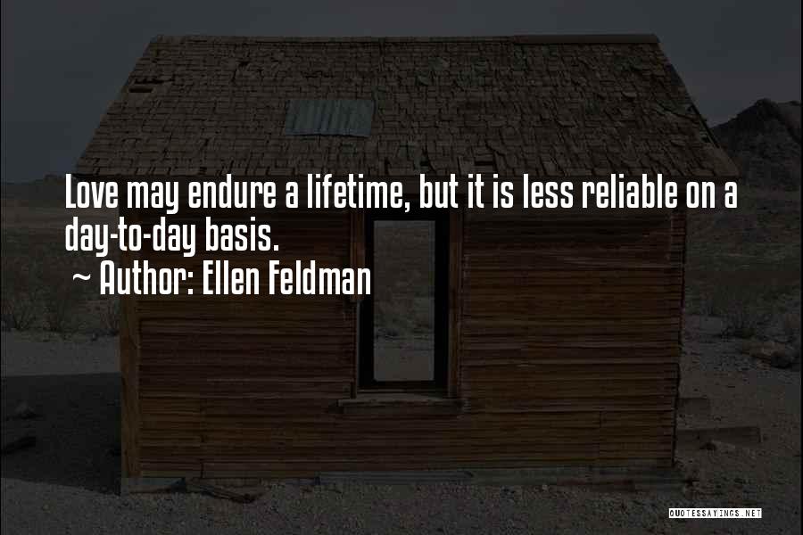 Ellen Feldman Quotes 1129448