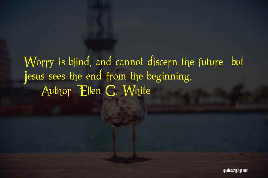 Ellen G. White Quotes 1165927