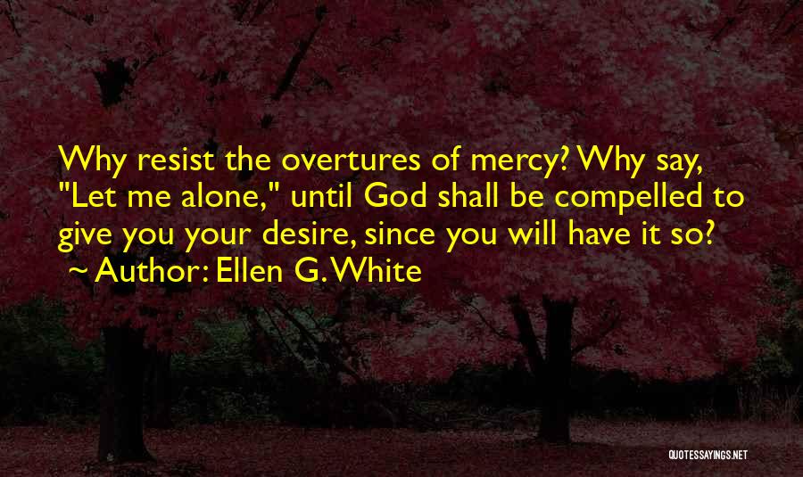 Ellen G. White Quotes 1467585