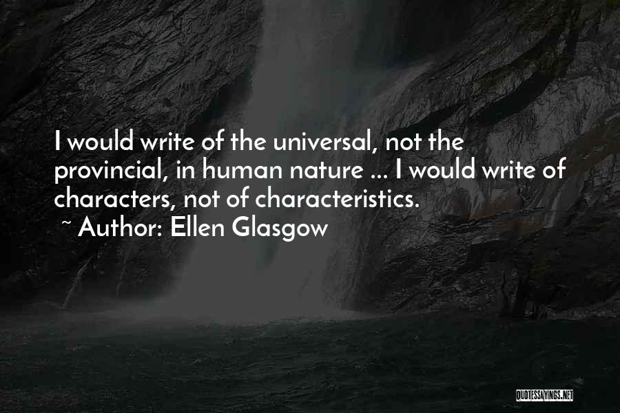 Ellen Glasgow Quotes 1010995