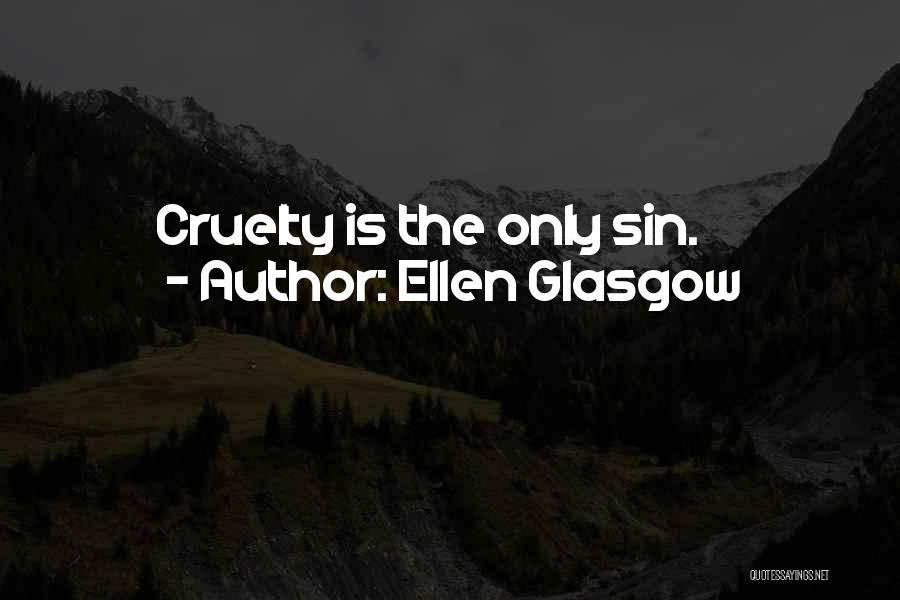 Ellen Glasgow Quotes 1113881