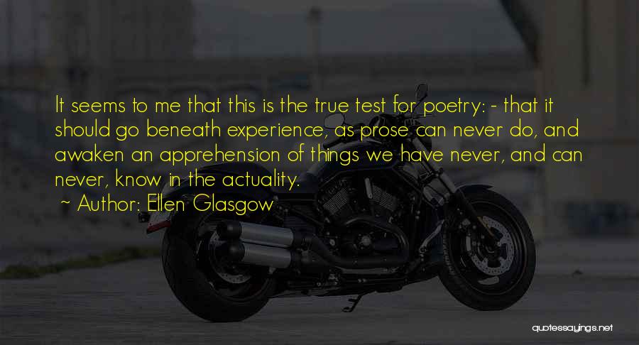 Ellen Glasgow Quotes 1282550