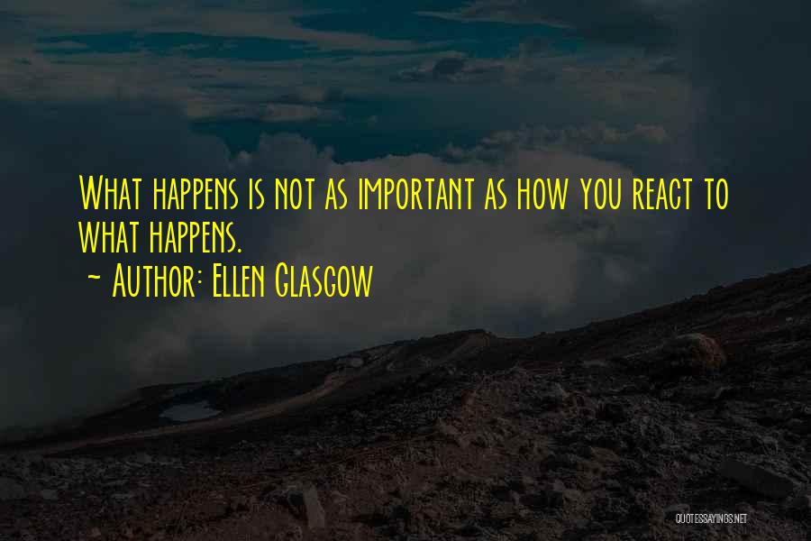 Ellen Glasgow Quotes 1433684