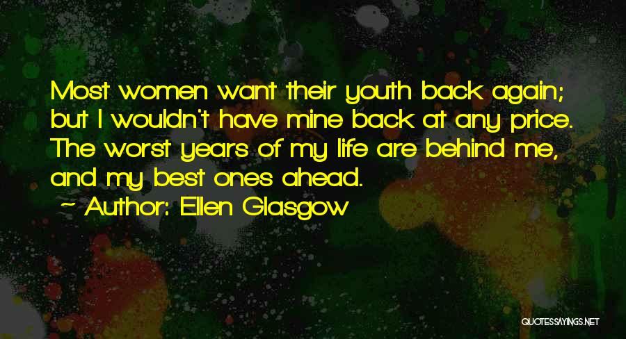 Ellen Glasgow Quotes 1460906
