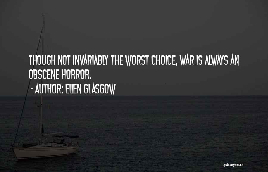 Ellen Glasgow Quotes 1597849