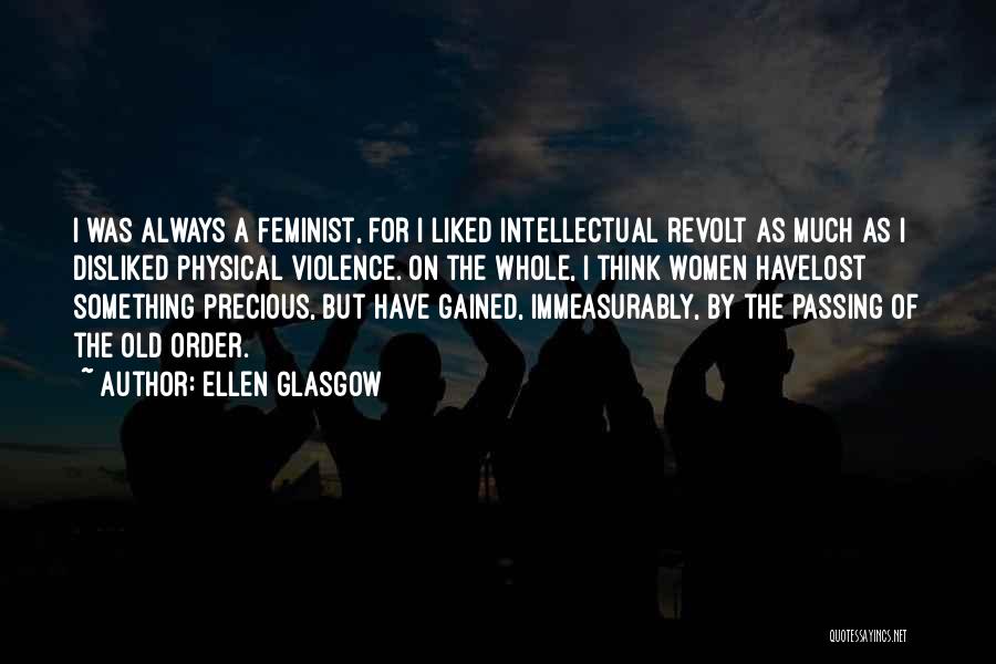 Ellen Glasgow Quotes 1608065