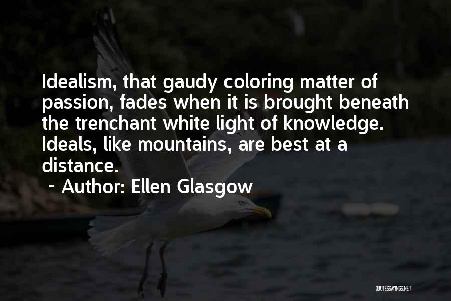 Ellen Glasgow Quotes 1661759