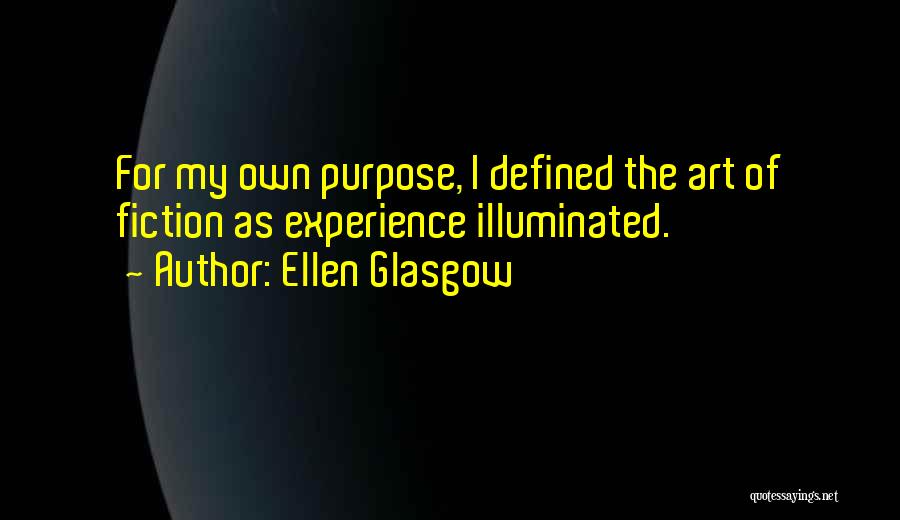 Ellen Glasgow Quotes 1733416