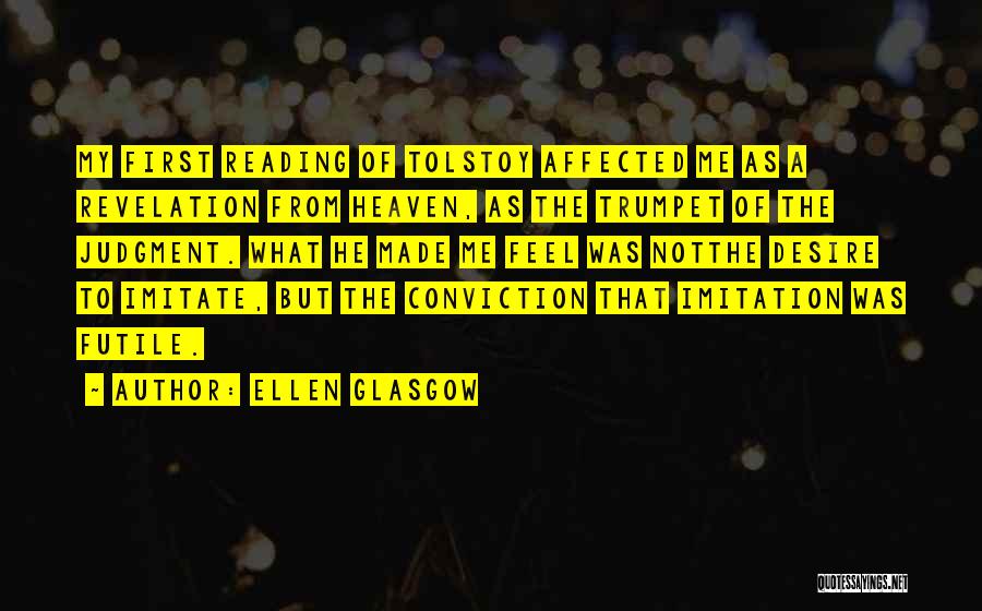 Ellen Glasgow Quotes 1759984