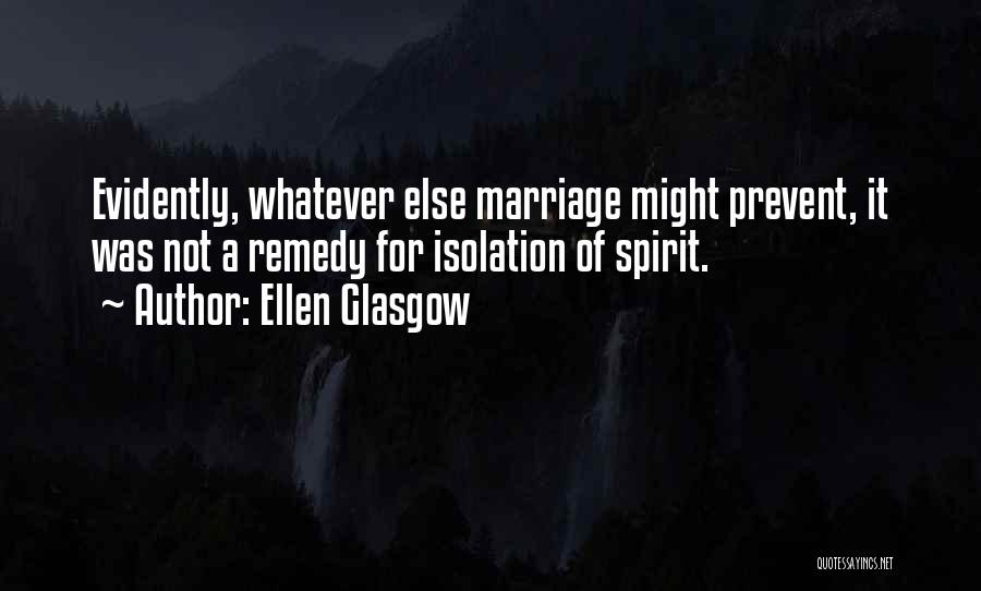 Ellen Glasgow Quotes 1968617