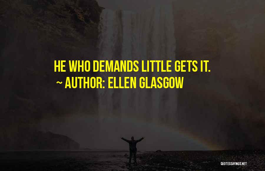 Ellen Glasgow Quotes 1968906