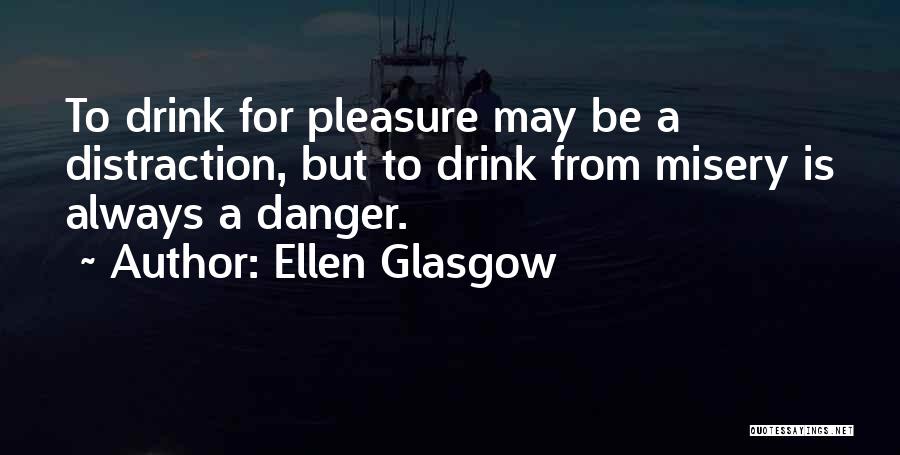 Ellen Glasgow Quotes 2135271