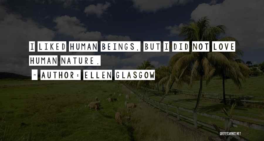Ellen Glasgow Quotes 545599