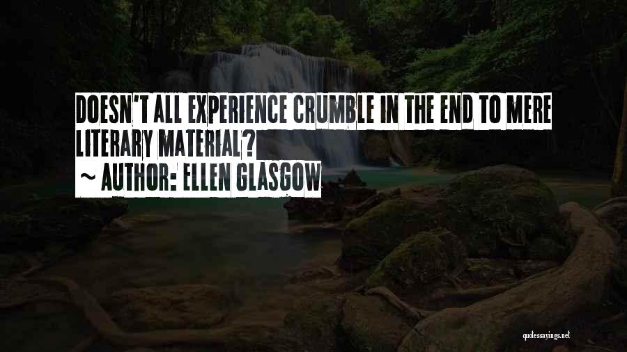 Ellen Glasgow Quotes 609787