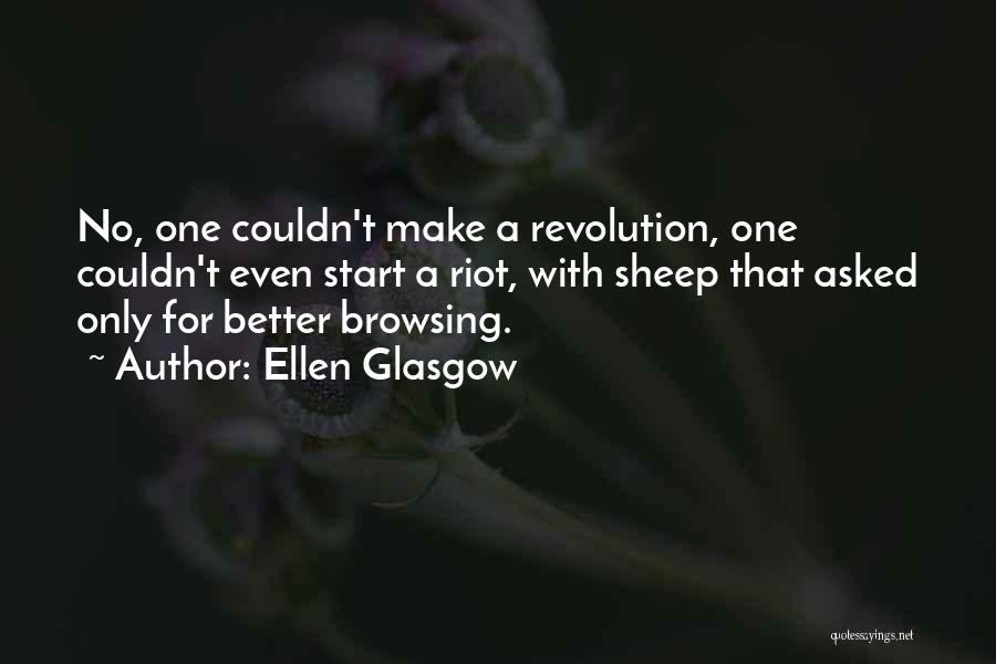 Ellen Glasgow Quotes 652663