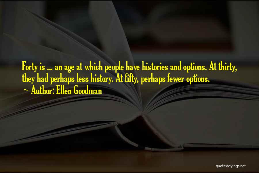 Ellen Goodman Quotes 1262123