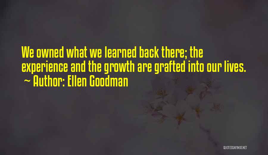 Ellen Goodman Quotes 1375311