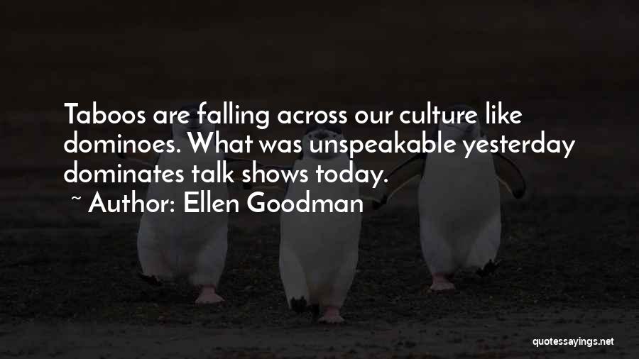 Ellen Goodman Quotes 1467334