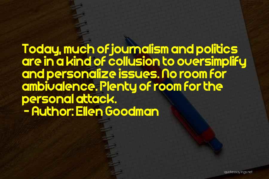 Ellen Goodman Quotes 1480185