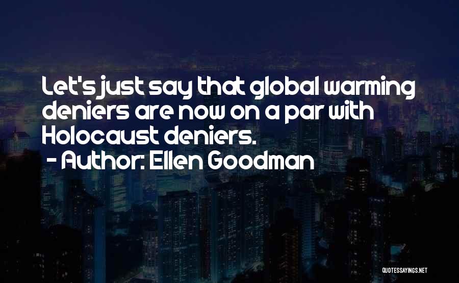 Ellen Goodman Quotes 1507734