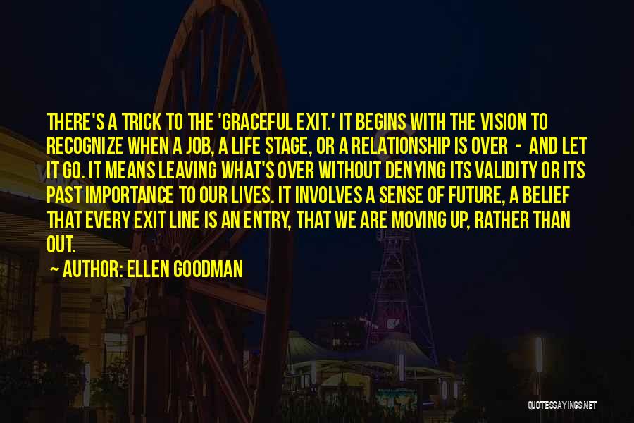 Ellen Goodman Quotes 1549565