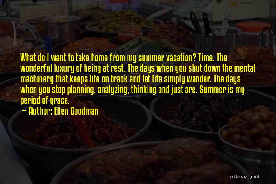 Ellen Goodman Quotes 1844969