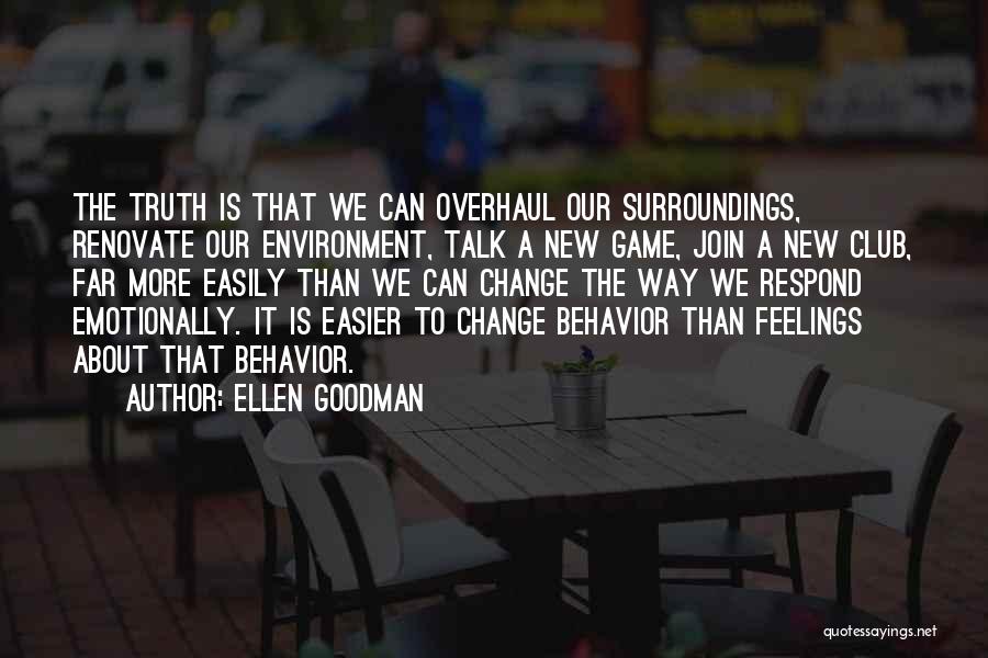 Ellen Goodman Quotes 2060968