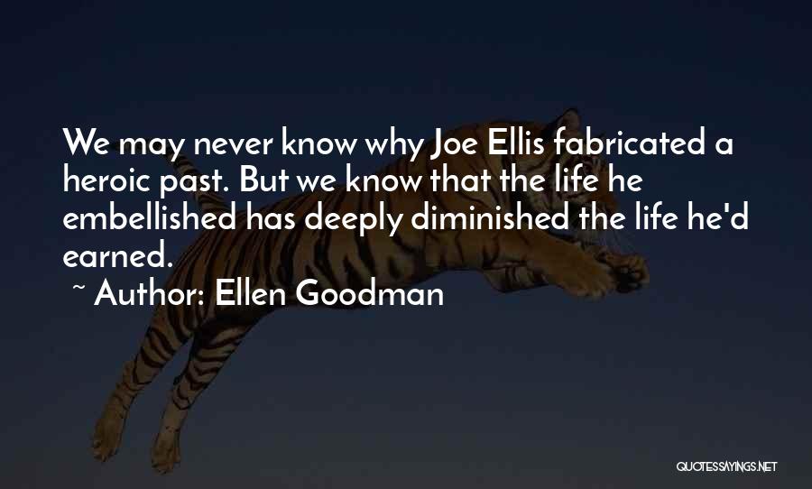 Ellen Goodman Quotes 2141896