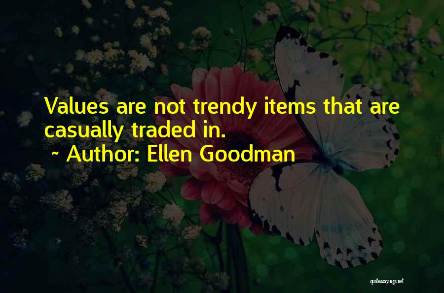 Ellen Goodman Quotes 478345