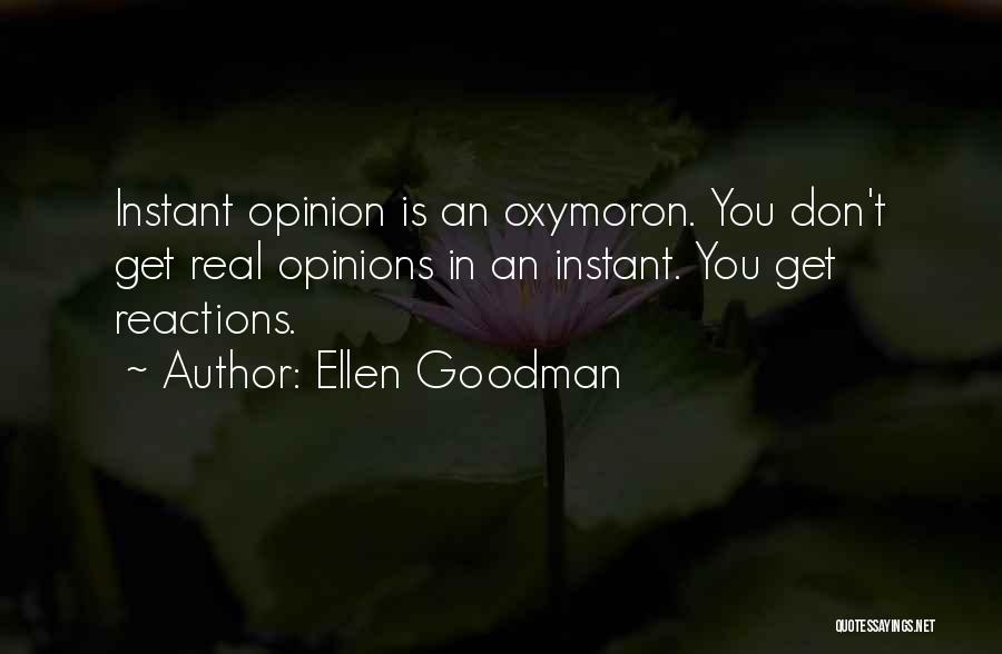 Ellen Goodman Quotes 816802