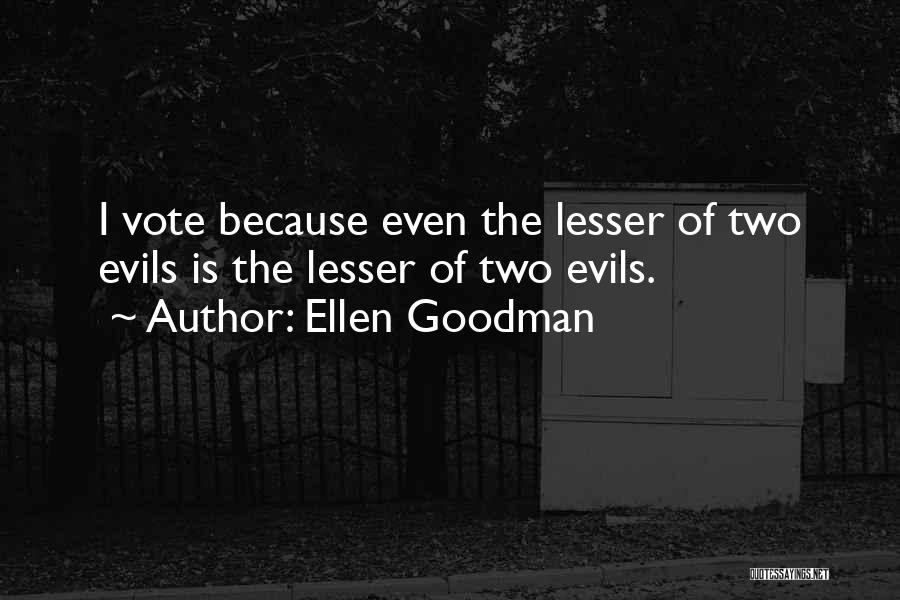 Ellen Goodman Quotes 957068