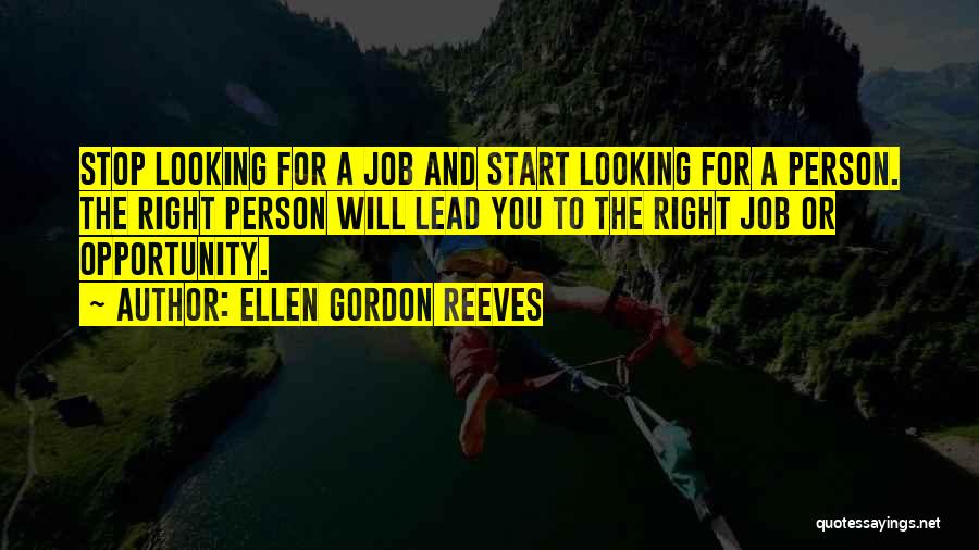 Ellen Gordon Reeves Quotes 2253742