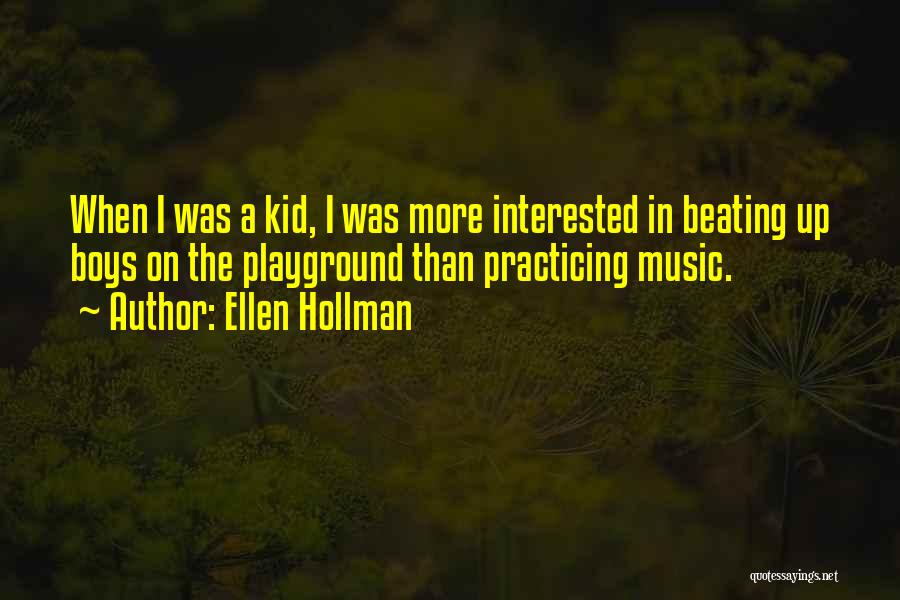 Ellen Hollman Quotes 276530