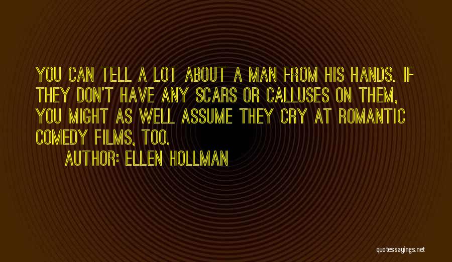 Ellen Hollman Quotes 830148