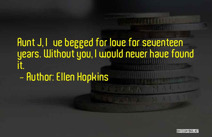 Ellen Hopkins Quotes 1046171