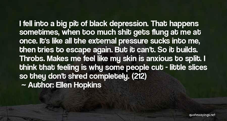 Ellen Hopkins Quotes 1135678