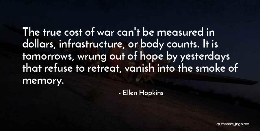 Ellen Hopkins Quotes 1260322