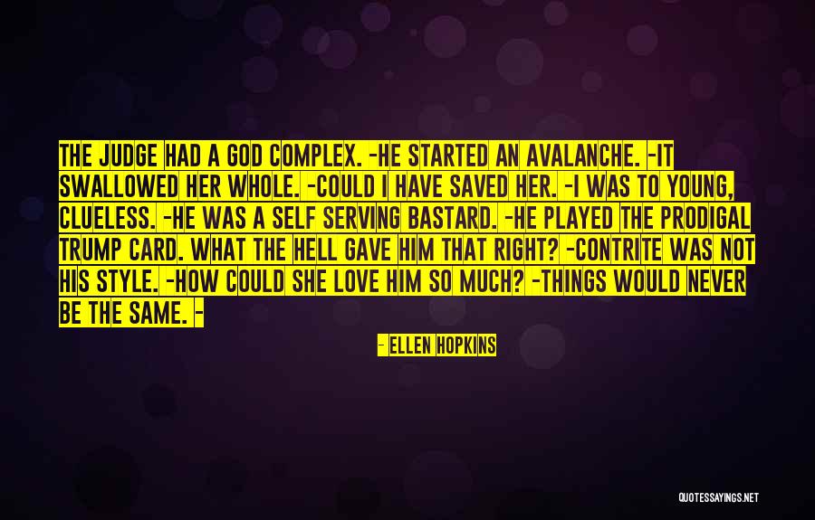 Ellen Hopkins Quotes 1416043 Ellen Hopkins Quotes 1416043