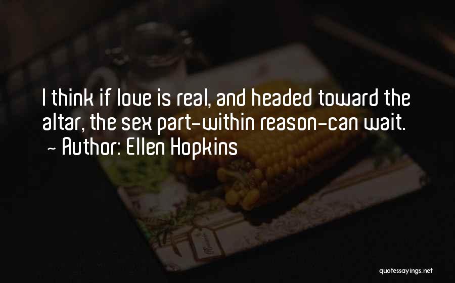 Ellen Hopkins Quotes 187196