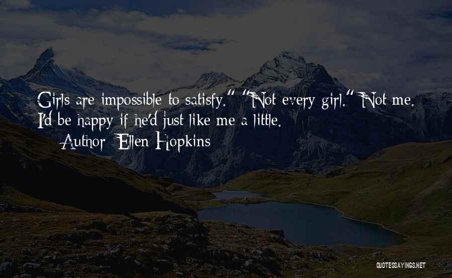 Ellen Hopkins Quotes 1923148