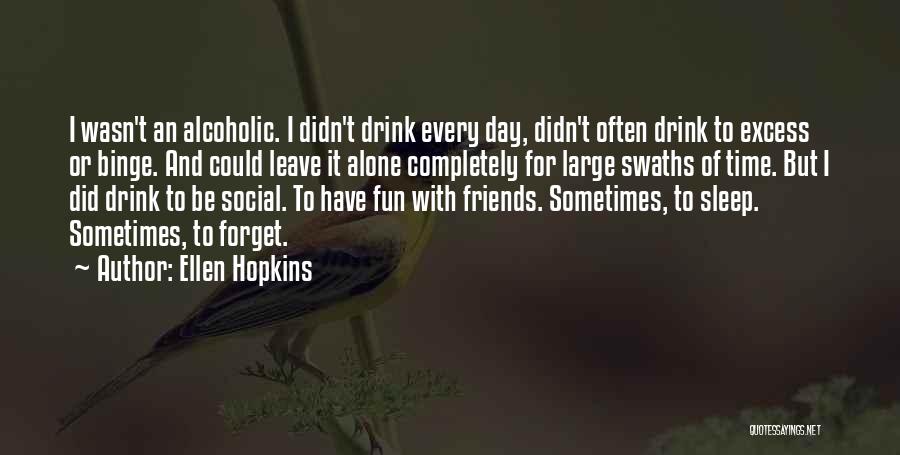 Ellen Hopkins Quotes 253634