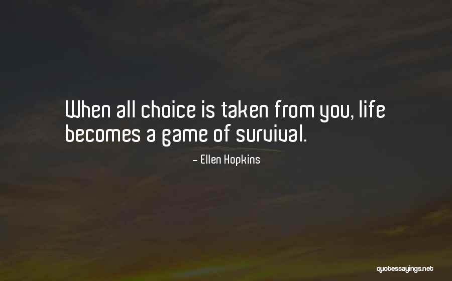 Ellen Hopkins Quotes 436778