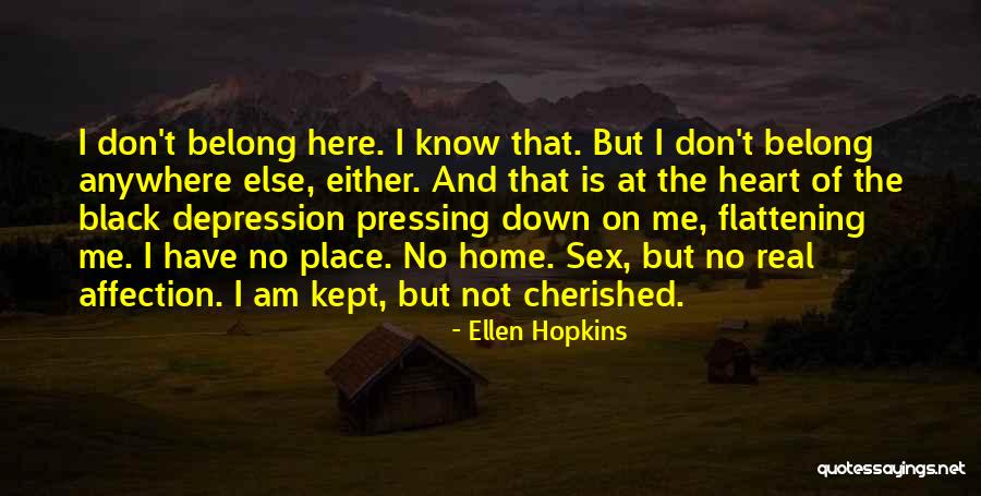 Ellen Hopkins Quotes 488069 Ellen Hopkins Quotes 488069