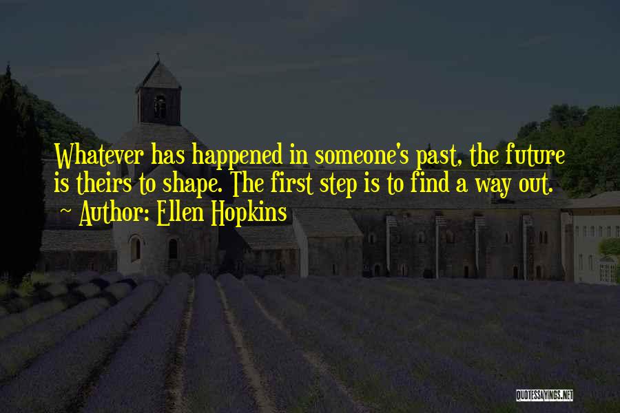 Ellen Hopkins Quotes 618435