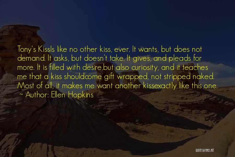 Ellen Hopkins Quotes 936151